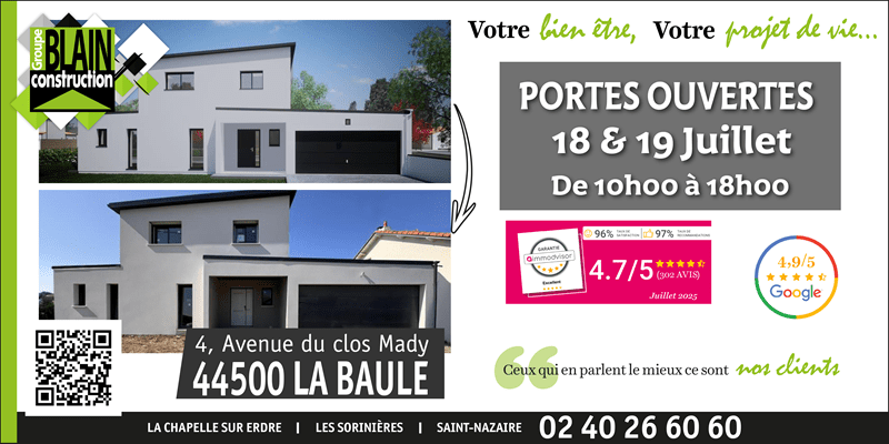 Portes ouvertes BLAIN CONSTRUCTION juillet 2025 à La Baule